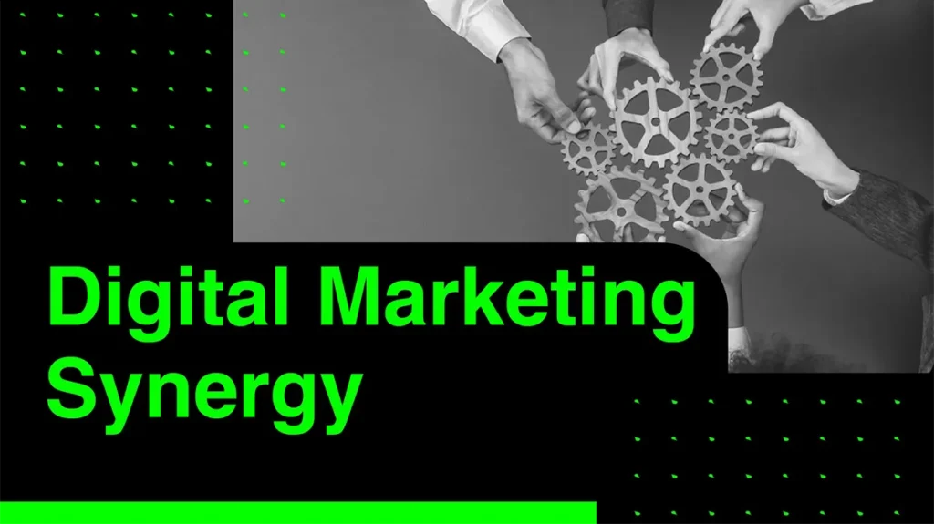 Digital Marketing Synergy: Unleashing the Power of Integrated Marketing in 2025